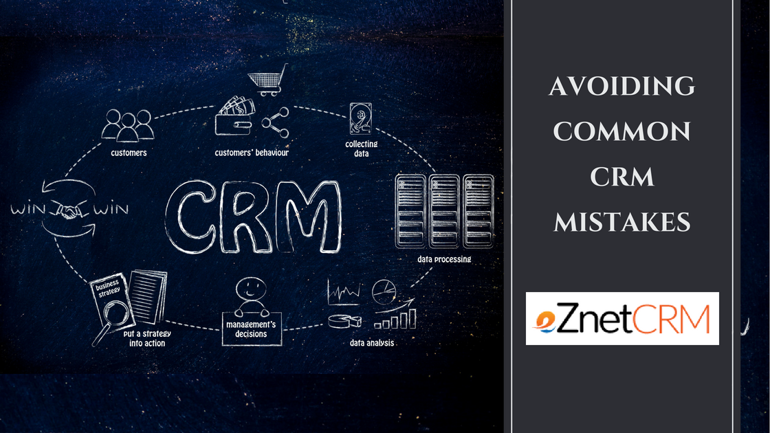 Avoiding Common CRM Mistakes